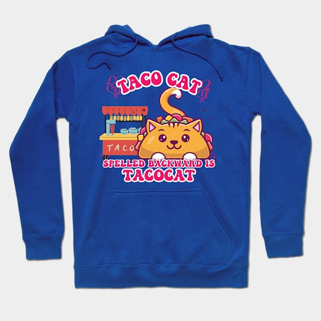 Taco cat Hoodie by Charlie Dion